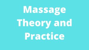 massage theory and practice