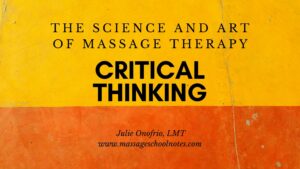 critical thinking for massage therapists