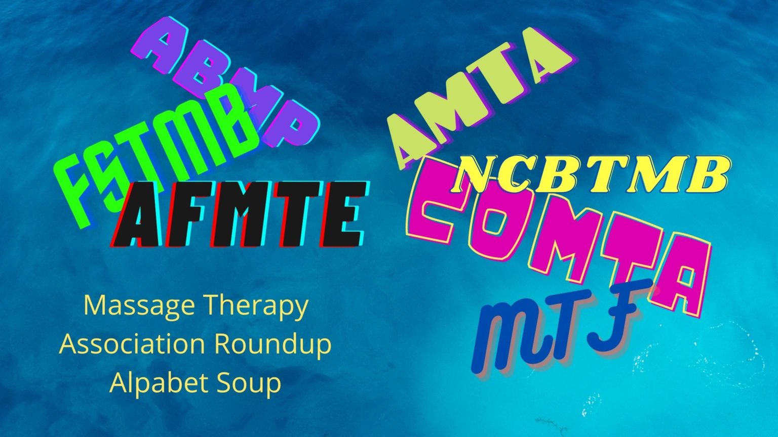 Massage Association Roundup Massage School Notes