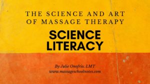science literacy for massage therapists